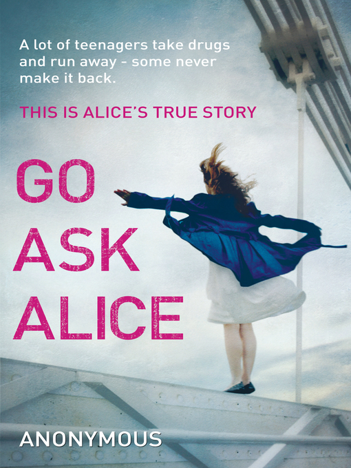 Title details for Go Ask Alice by Random House - Wait list